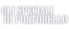 Gli speciali di Portobello 